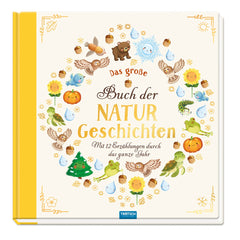 Trötsch Verlag - Boeken - Het grote boek der natuurverhalen - 3+ Jaar