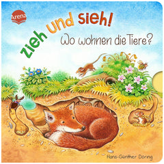 ARENA - Zieh-und-sieh-Wo-wohnen-die-Tiere-Books - German Edition
