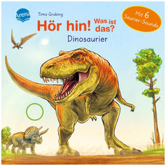 ARENA - Hear What Is That Dinosaurs - Sound Book - Books - German Edition