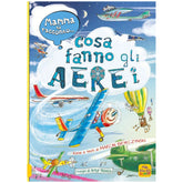 MACRO JUNIOR - Mamma Ti Racconto Cosa Fanno Gli Aerei - Boeken