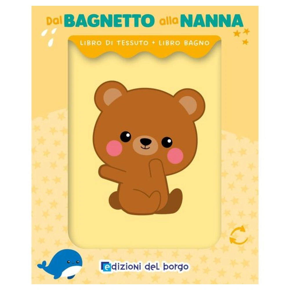 Edizioni Del Borgo - Dal Bagnetto alla Nanna - Boeken - +6M - EDB59119A - Italiaanse Editie