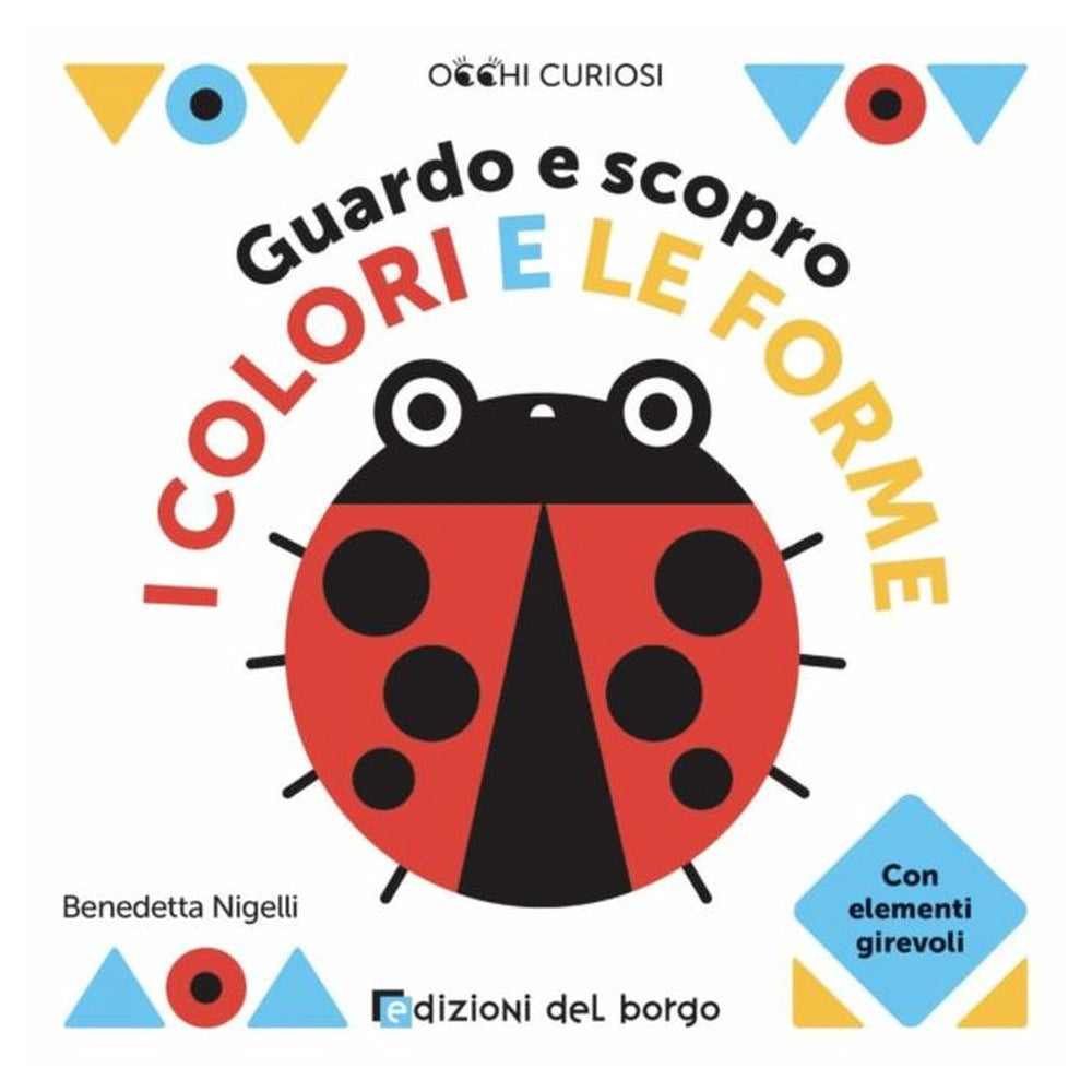 Edizioni Del Borgo - Guardo e Scopro - Boeken - +2 - EDB56244A - Italiaanse Editie