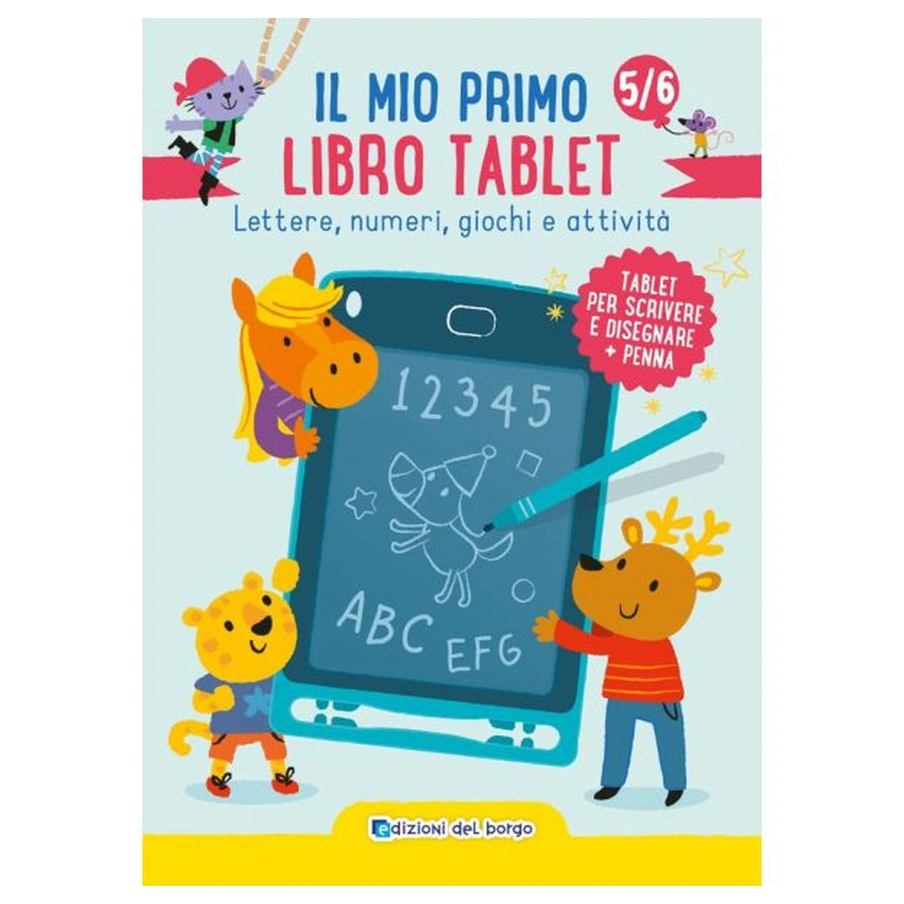 Edizioni Del Borgo - Il Mio Primo Libro Tablet - Boeken - 5+ - EDB58386A - Italiaanse Editie