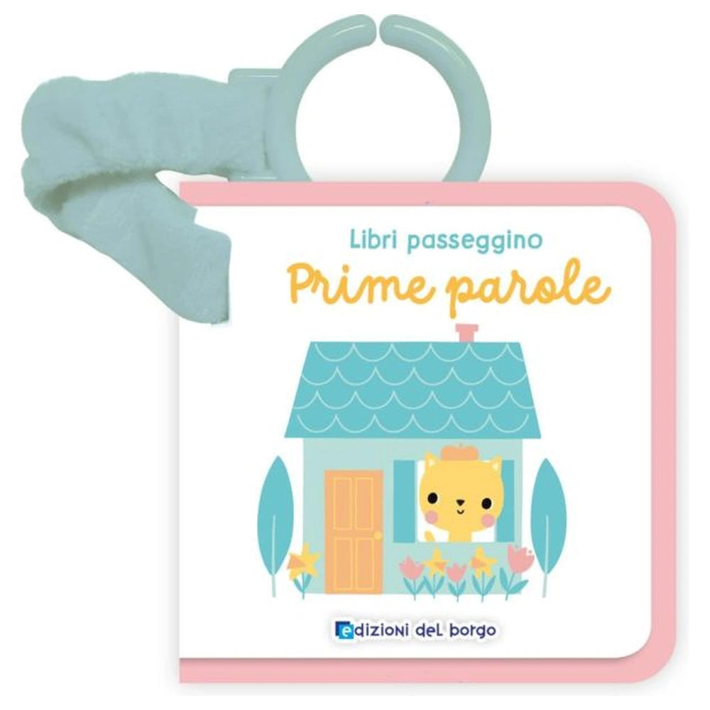 Edizioni Del Borgo - Prime Parole - LIBRI PASSEGGINO FELTRO - +0M - EDB58937A - Italiaanse Editie
