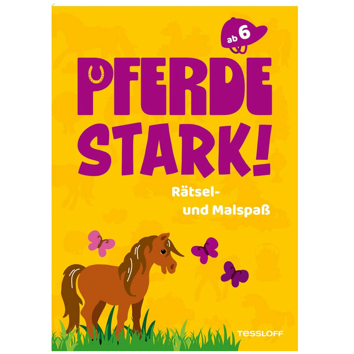 TESSLOFF - Pferdestark-Rätsel- und Malspaß - Educational - German Edition