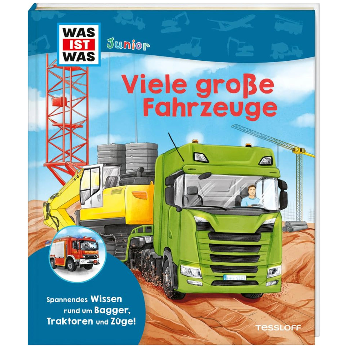 TESSLOFF - WAS IST WAS Junior Grote Voertuigen - Boeken - Duitse Editie
