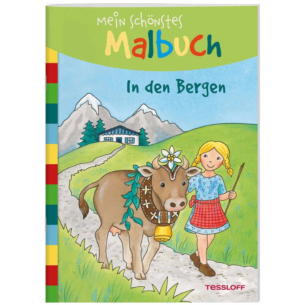TESSLOFF - Mein schönstes Malbuch In den Bergen features a young girl in a blue dress with a cow in a vibrant mountain landsc