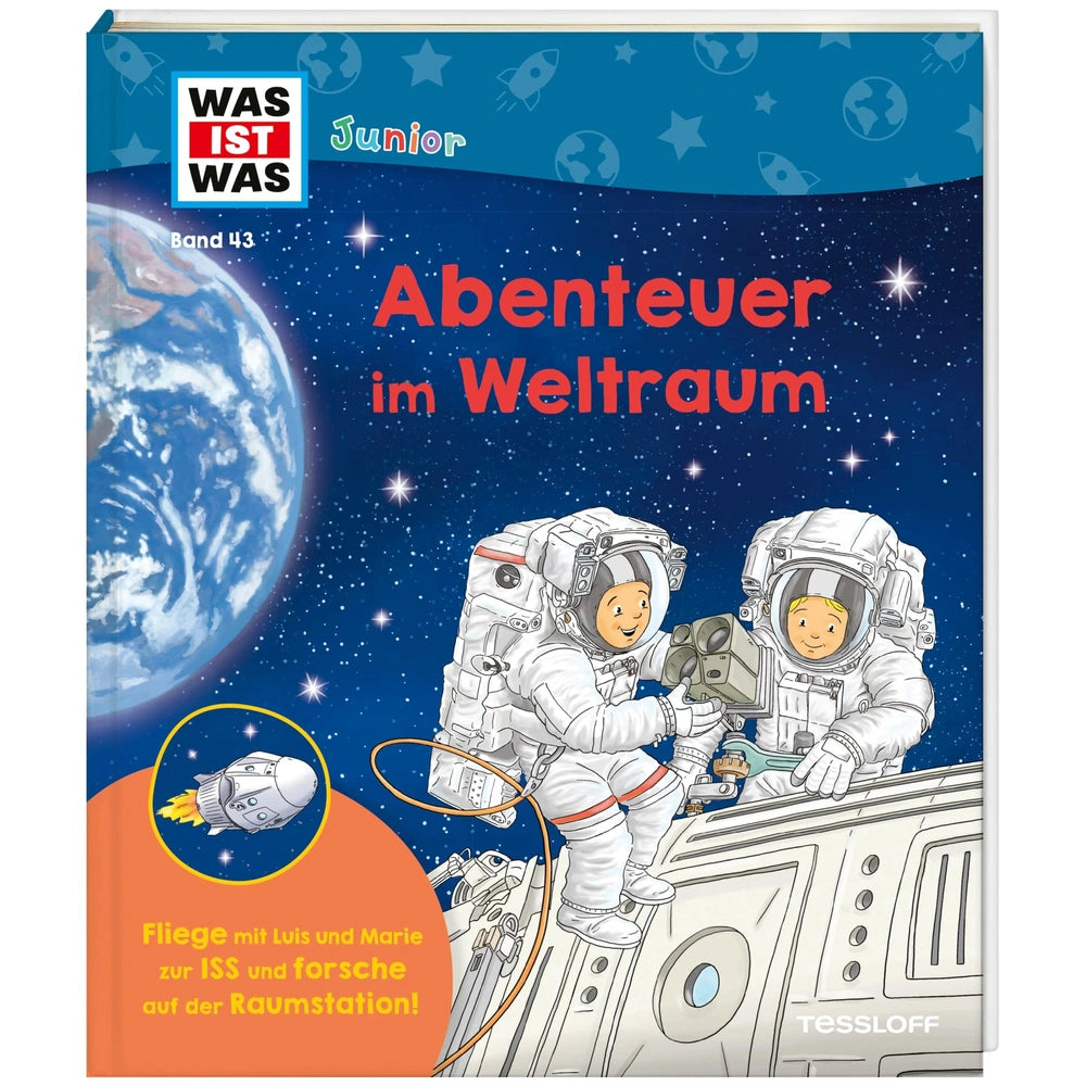 TESSLOFF - WAS IST WAS Junior Band 43 Avontuur in de Ruimte - Boeken - Duitse Editie