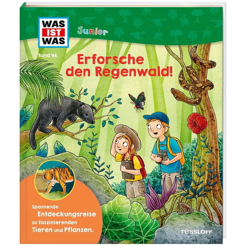 TESSLOFF - WAS IST WAS Junior Band 46 Erforsche den Regenwald - Books - German Edition