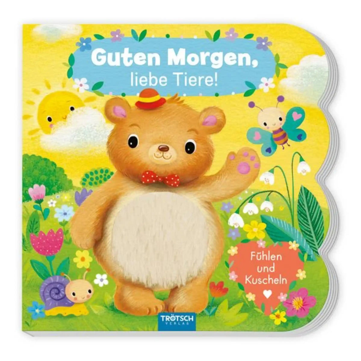 TROTSCH - Fühlboek Goedemorgen Lieve Dieren Boeken - Duitse Editie